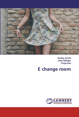 E change room