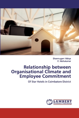 Relationship between Organisational Climate and Employee Commitment