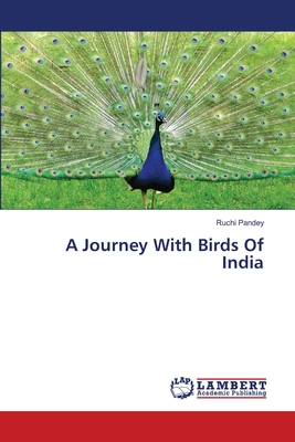 A Journey With Birds Of India