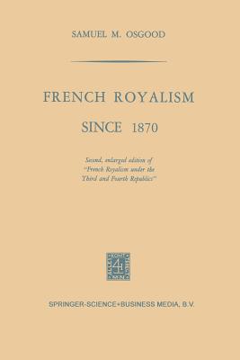 French Royalism Since 1870