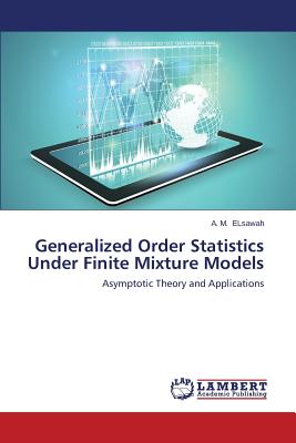Generalized Order Statistics Under Finite Mixture Models
