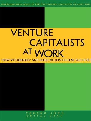 Venture Capitalists at Work : How VCs Identify and Build Billion-Dollar Successes