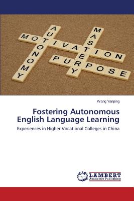 Fostering Autonomous English Language Learning