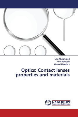 Optics: Contact lenses properties and materials