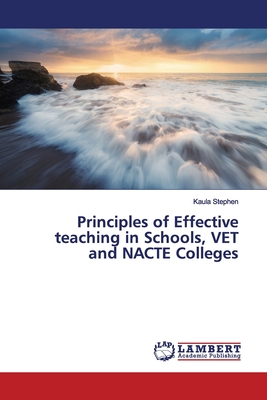غلاف كتاب Principles of Effective teaching in Schools, VET and NACTE Colleges