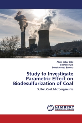 Study to Investigate Parametric Effect on Biodesulfurization of Coal