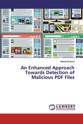 An Enhanced Approach Towards Detection of Malicious PDF Files