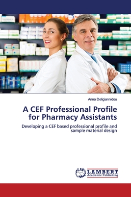 غلاف كتاب A CEF Professional Profile for Pharmacy Assistants