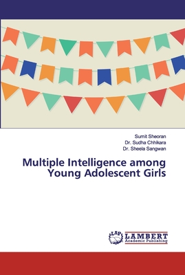 Multiple Intelligence among Young Adolescent Girls