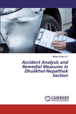 Accident Analysis and Remedial Measures in Dhulikhel-Nepalthok Section