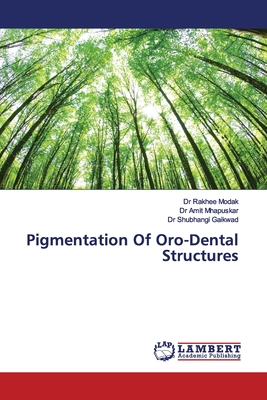 Pigmentation Of Oro-Dental Structures