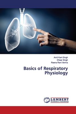 Basics of Respiratory Physiology