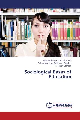 غلاف كتاب Sociological Bases of Education