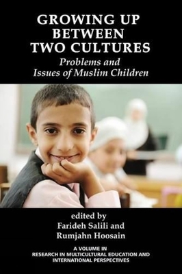 غلاف كتاب Growing Up Between Two Cultures: Problems and Issues of Muslim Children