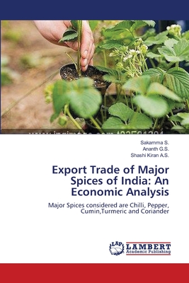 Export Trade of Major Spices of India: An Economic Analysis