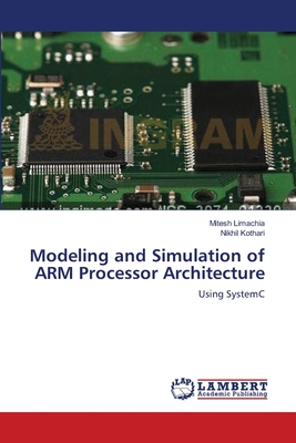Nwf.com: Modeling and Simulation of ARM Processor: Mitesh Limachia: كتب