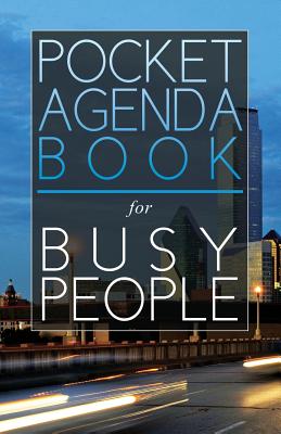 Pocket Agenda Book: For Busy People