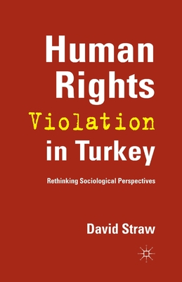 غلاف كتاب Human Rights Violation in Turkey : Rethinking Sociological Perspectives