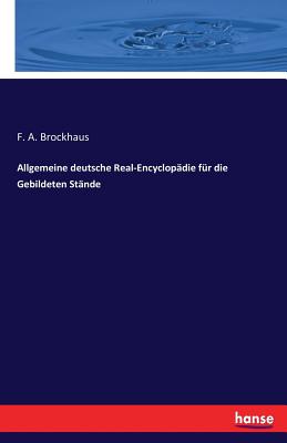 غلاف كتاب Allgemeine deutsche Real-Encyclopأ¤die fأ¼r die Gebildeten Stأ¤nde