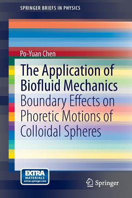 The Application of Biofluid Mechanics : Boundary Effects on Phoretic Motions of Colloidal Spheres