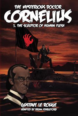 غلاف كتاب The Mysterious Doctor Cornelius 1: The Sculptor of Human Flesh