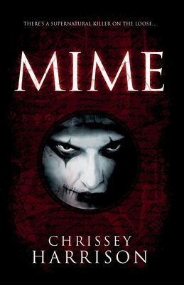 غلاف كتاب Mime: A Supernatural Thriller