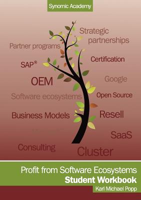 Profit from Software Ecosystems:Student Workbook