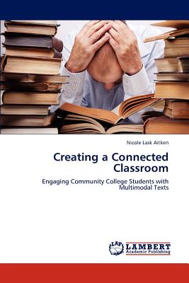 غلاف كتاب Creating a Connected Classroom