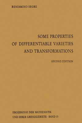 Some Properties of Differentiable Varieties and Transformations : With Special Reference to the Analytic and Algebraic Cases