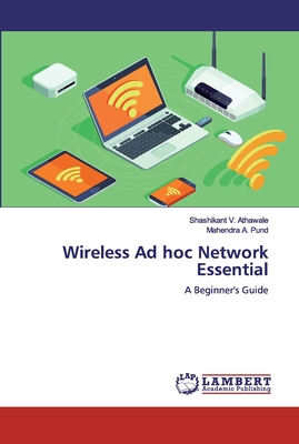 Wireless Ad hoc Network Essential