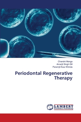 Periodontal Regenerative Therapy