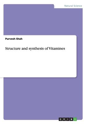 Structure and synthesis of Vitamines