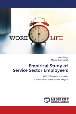 Empirical Study of Service Sector Employee