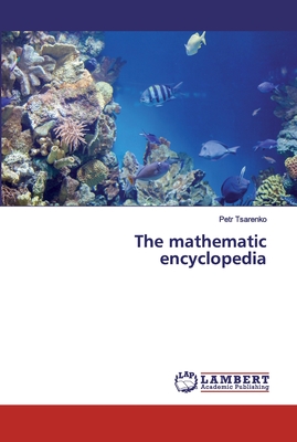The mathematic encyclopedia