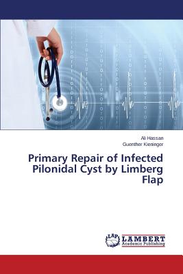 Primary Repair of Infected Pilonidal Cyst by Limberg Flap