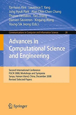 Advances in Computational Science and Engineering : Second International Conference, FGCN 2008, Workshops and Symposia, Sanya, Hainan Island, China, D