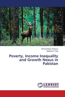 غلاف كتاب Poverty, Income Inequality and Growth Nexus in Pakistan