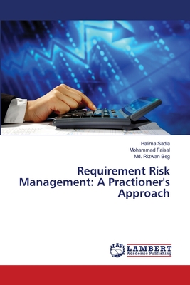 Requirement Risk Management: A Practioner