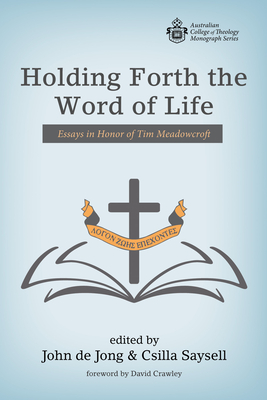 Holding Forth the Word of Life