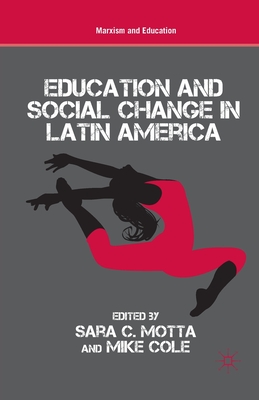 غلاف كتاب Education and Social Change in Latin America