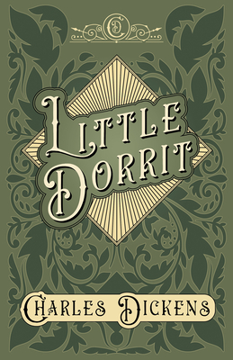 غلاف كتاب Little Dorrit: With Appreciations and Criticisms By G. K. Chesterton