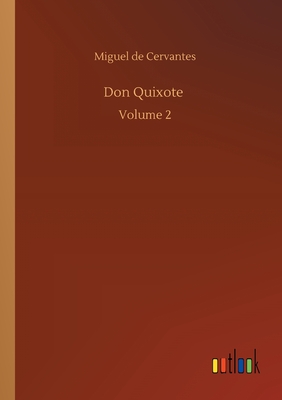 غلاف كتاب Don Quixote :Volume 2