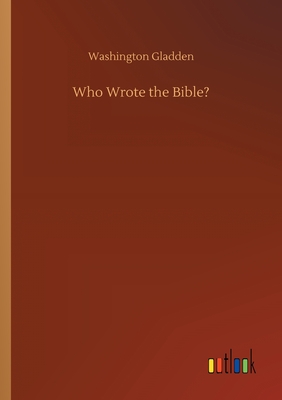 Who Wrote the Bible?