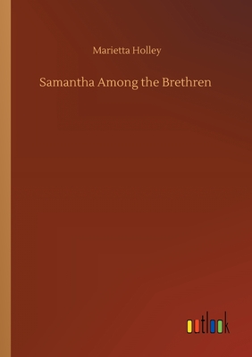 غلاف كتاب Samantha Among the Brethren