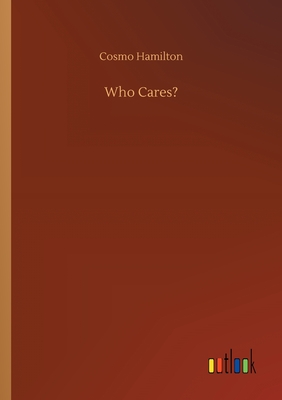 غلاف كتاب Who Cares?