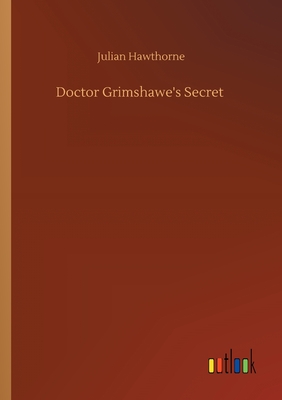 Doctor Grimshawe