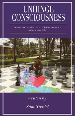 غلاف كتاب UNHINGE CONSCIOUSNESS