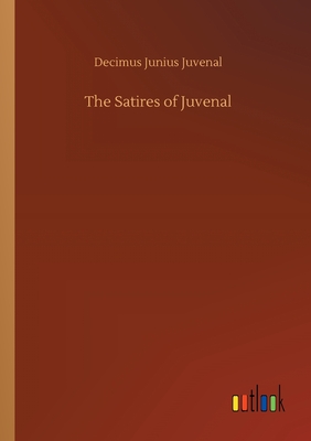 The Satires of Juvenal