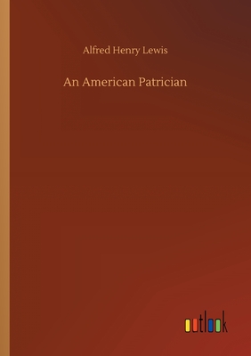 An American Patrician