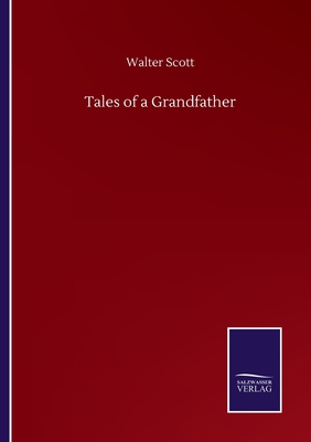 Tales of a Grandfather